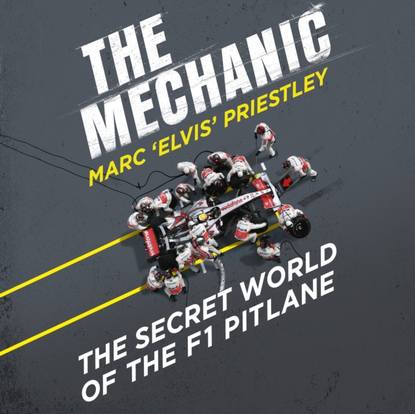 Marc 'Elvis' Priestley — Mechanic