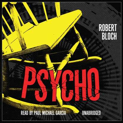 Robert Bloch — Psycho