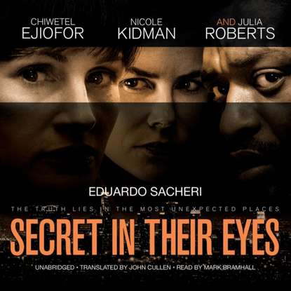 Eduardo Sacheri — Secret in Their Eyes