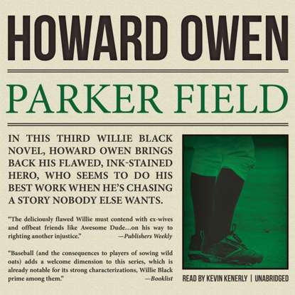 Howard Owen — Parker Field