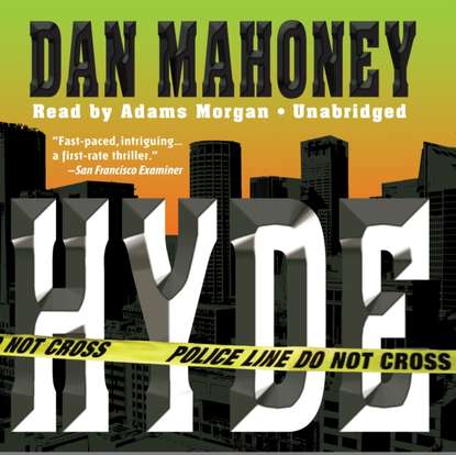 Dan Mahoney — Hyde