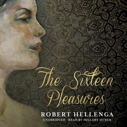 

Sixteen Pleasures