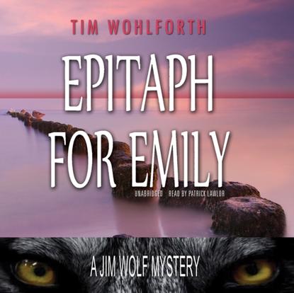 Tim Wohlforth — Epitaph for Emily