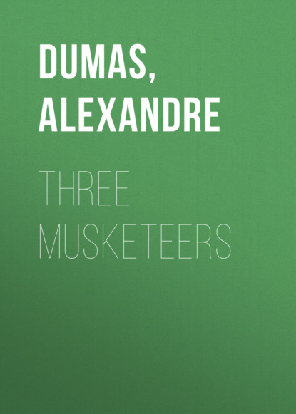 Three Musketeers (Александр Дюма). 