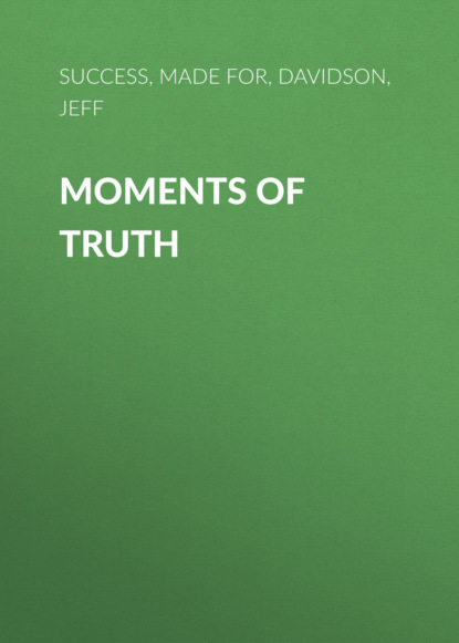 Jeff Davidson — Moments of Truth