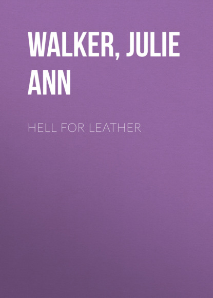 

Hell for Leather