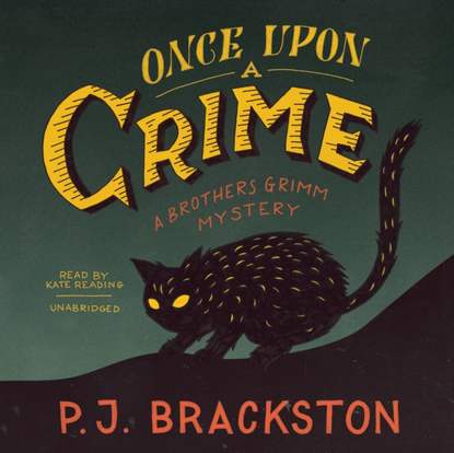 P. J. Brackston — Once upon a Crime