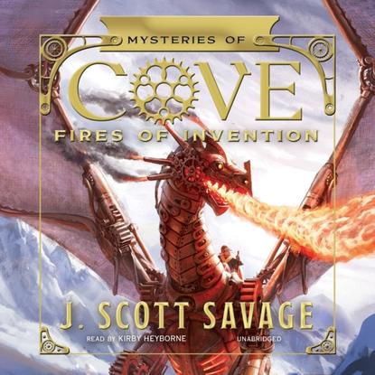 J. Scott Savage — Fires of Invention