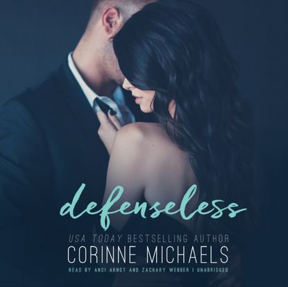 Corinne Michaels - Defenseless