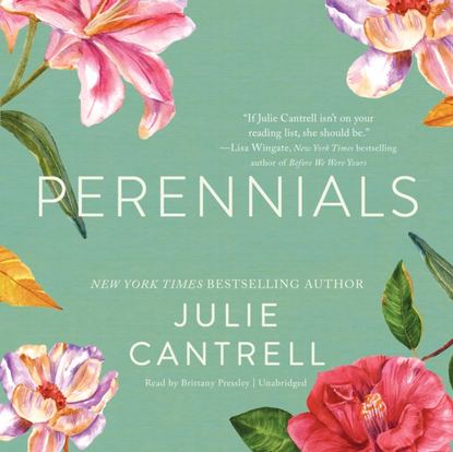 Julie Cantrell — Perennials