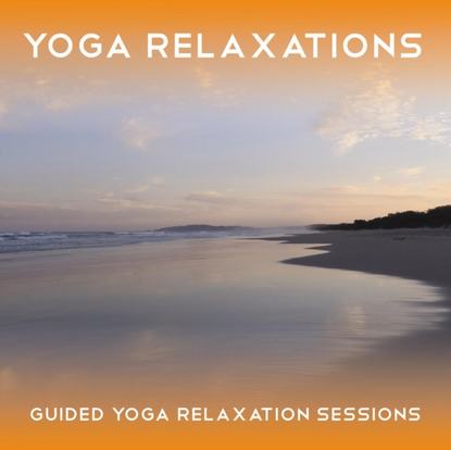 Ксюша Ангел - Yoga Relaxations - Yoga 2 Hear