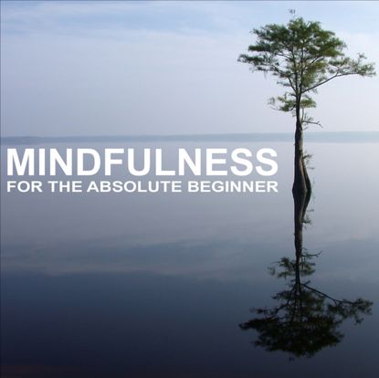 Ксюша Ангел - Mindfulness for the Absolute Beginner