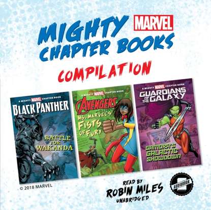 Marvel Press — Mighty Marvel Chapter Book Compilation