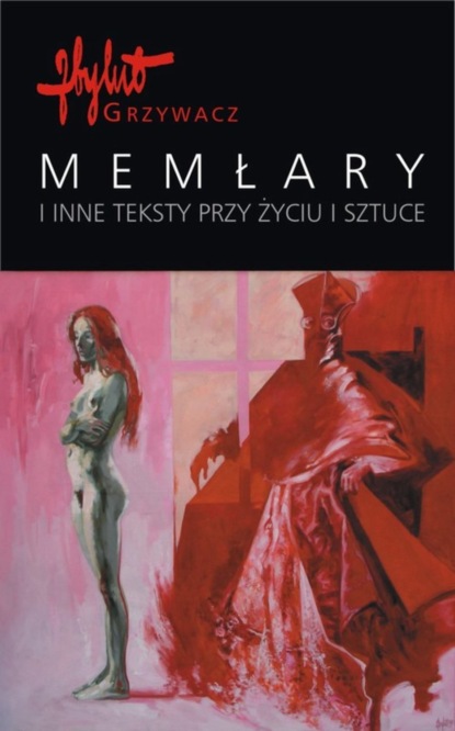 

Memłary i inne teksty przy życiu i sztuce