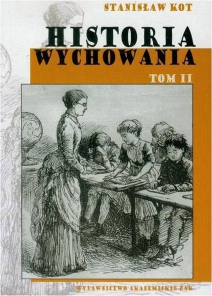 

Historia wychowania, t. 2