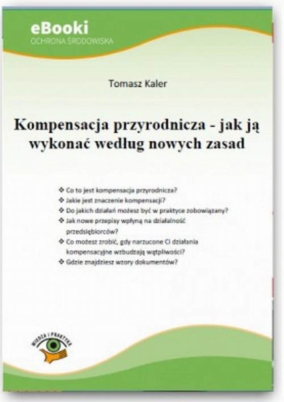 

Kompensacja przyrodnicza - jak ją wykonać według nowych zasad