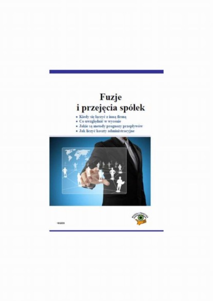

Fuzje i przejęcia spółek