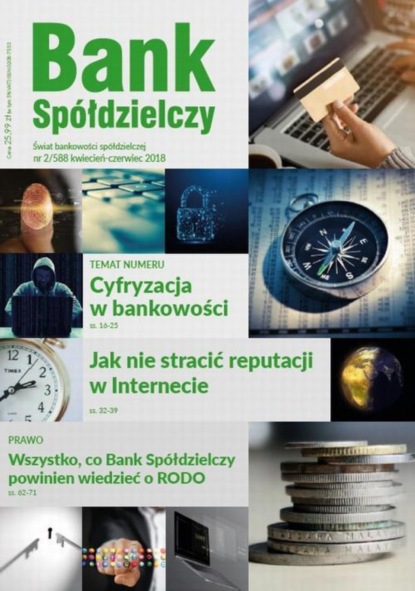 

Bank Spółdzielczy 2/588, kwiecień-czerwiec 2018