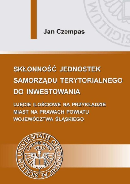 Jan Czempas - Skłonność jednostek samorządu terytorialnego do inwestowania