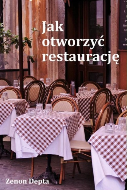 

Jak otworzyć restaurację