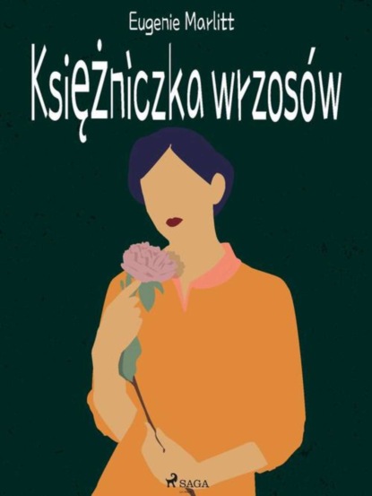 

Księżniczka wrzosów