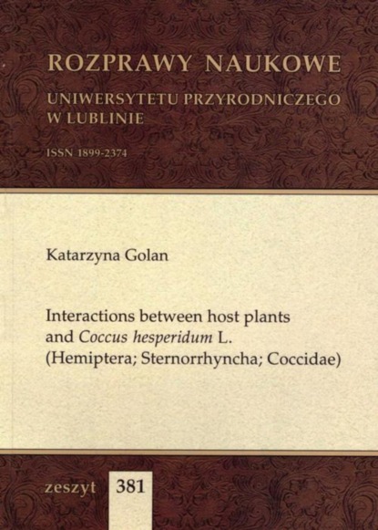 

Interactions between host plants and Coccus hesperidum L. (Hemiptera; Sternorrhyncha; Coccidae)