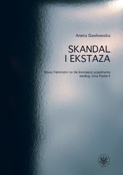 Aneta Gawkowska - Skandal i ekstaza