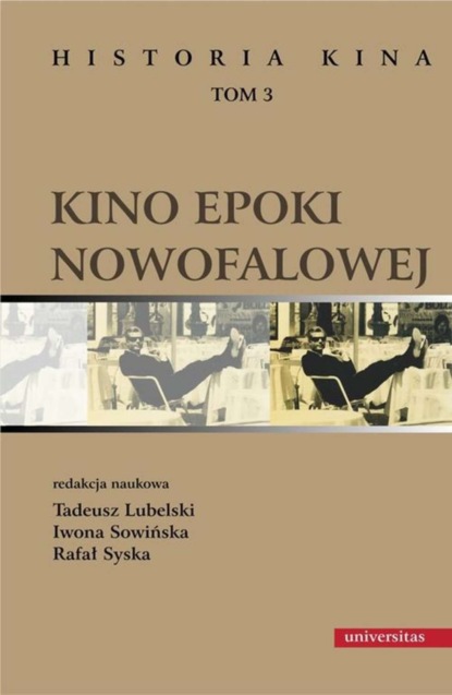 

Historia kina Tom 3 Kino epoki nowofalowej