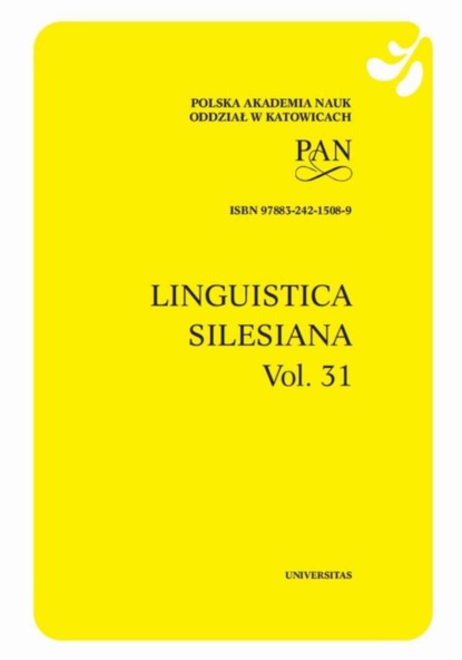 Группа авторов - Linguistica Silesiana, vol. 31