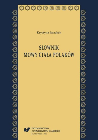 

Słownik mowy ciała Polaków