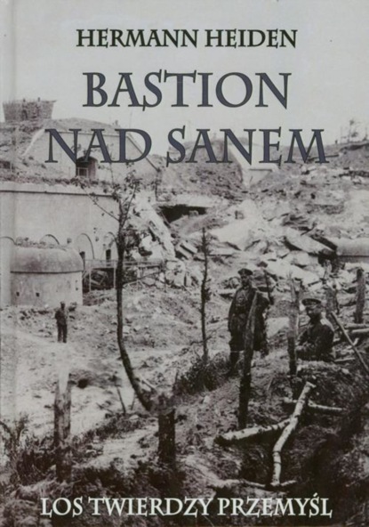 

Bastion nad Sanem