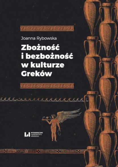 

Zbożność i bezbożność w kulturze Greków