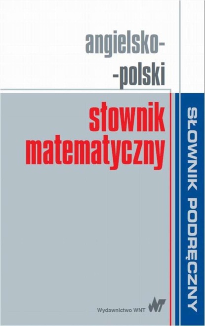 praca zbiorowa - Angielsko-polski słownik matematyczny