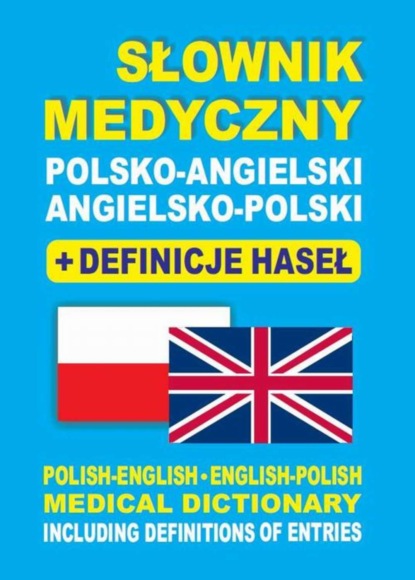 Dawid Gut - Słownik medyczny polsko-angielski angielsko-polski + definicje haseł