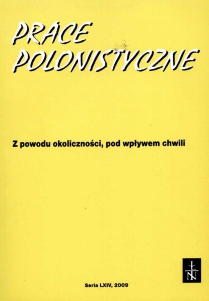 

Prace Polonistyczne t. 64/2009