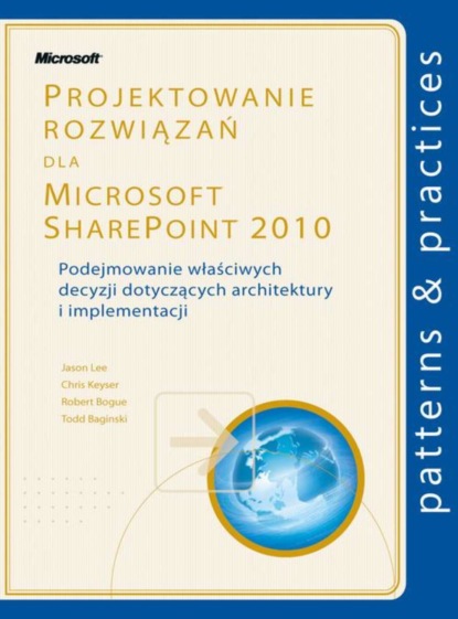 Lee Jason - Projektowanie rozwiązań dla Microsoft SharePoint 2010