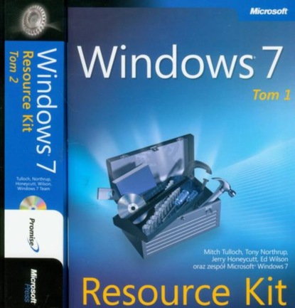 Mitch Tulloch - Windows 7 Resource Kit PL Tom 1 i 2