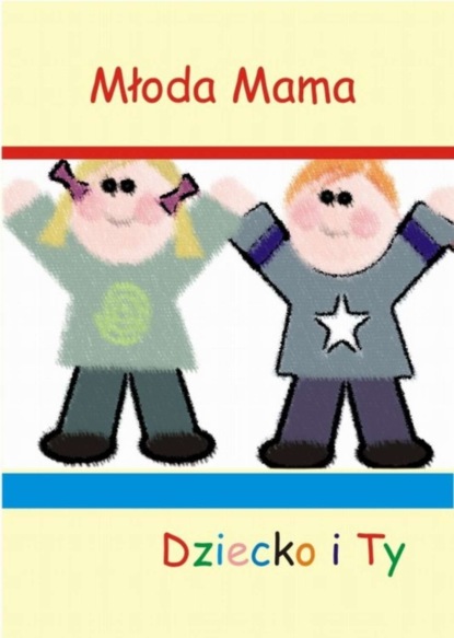 

Dziecko i Ty