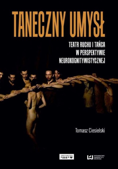 Tomasz Ciesielski - Taneczny umysł