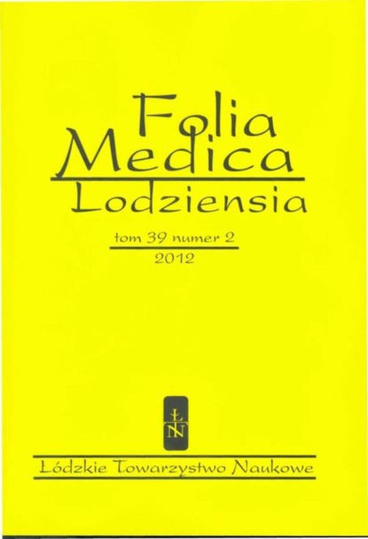 

Folia Medica Lodziensia t. 39 z. 2/2012