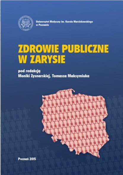 

Zdrowie publiczne w zarysie