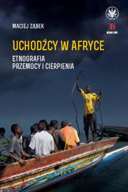 Maciej Ząbek - Uchodźcy w Afryce