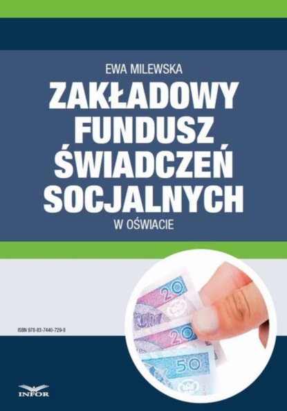 Ewa Milewska - Zakładowy fundusz świadczeń socjalnych w oświacie