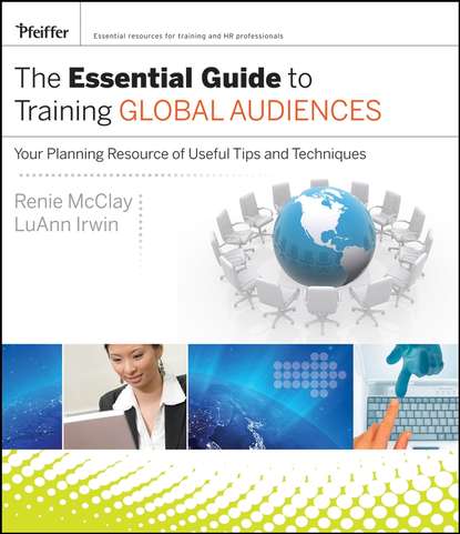 Renie  McClay - The Essential Guide to Training Global Audiences