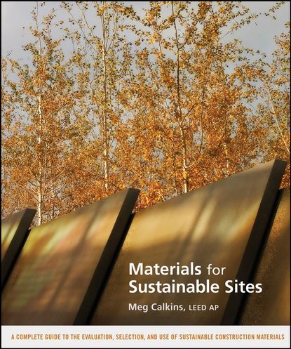 Группа авторов - Materials for Sustainable Sites
