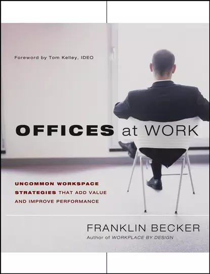 Обложка книги Offices at Work, Franklin  Becker