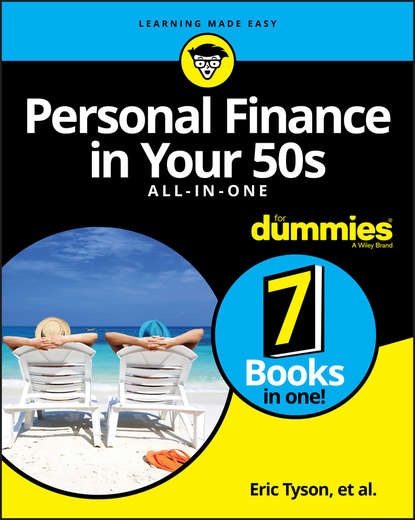 Группа авторов - Personal Finance in Your 50s All-in-One For Dummies
