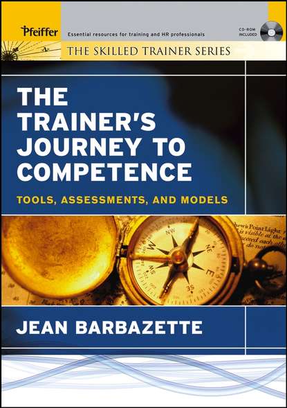 Группа авторов - The Trainer's Journey to Competence