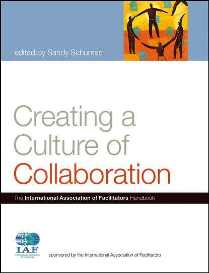 Группа авторов - Creating a Culture of Collaboration