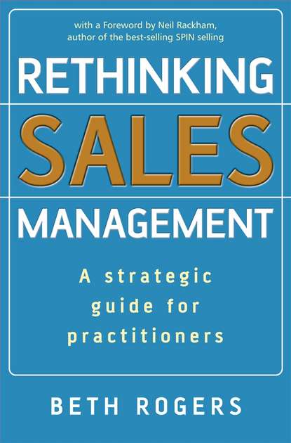 Группа авторов - Rethinking Sales Management
